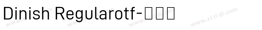 Dinish Regularotf字体转换